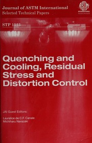 Quenching And Cooling Residual Stress And Distortion Control Canale