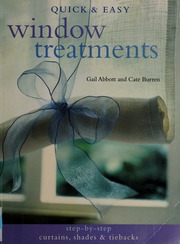 Quick Easy Window Treatments Abbott Gail 1949 Burren Cate