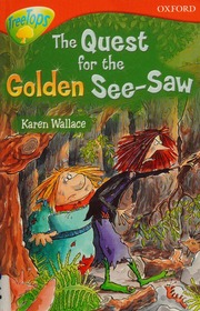 The Quest For The Golden Seesaw Wallace Karen Brown Judy 1962