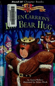 Queen Carrions Big Bear Hug Wallace Karen Flook Helen Ill