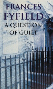 A Question Of Guilt Fyfield Frances