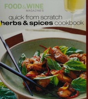 Quick From Scratch Herbs Spices Hill Judith