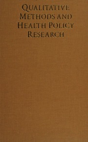 Qualitative Methods And Health Policy Research 1 Edition Murphy