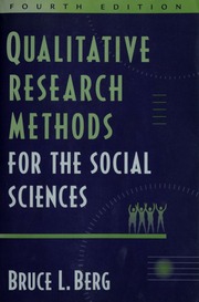 Qualitative Research Methods For The Social Sciences 4th Ed Berg
