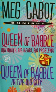 Queen Of Babble And Queen Of Babble In The Big City Cabot Meg