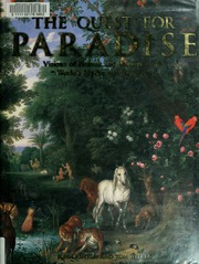 The Quest For Paradise Visions Of Heaven And Eternity In The Worlds Myths And Religions Ashton