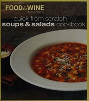 Quick From Scratch Soups Salads Hill Judith 1945