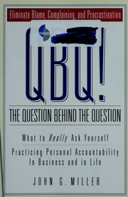 Qbq The Question Behind The Question Miller John G 1958