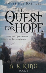 The Quest For Hope The New Christian Fantasy Book Series For Teens Young Adults King