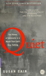 Quiet The Power Of Introverts In A World That Cant Stop Talking Cain
