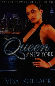 The Queen Of New York A Novel Rollack Visa