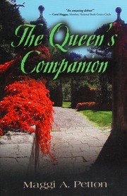 The Queens Companion A Novel Of Historical Fiction Petton