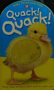 Quack Quack These Baby Animals Cant Wait To Meet You Board Book Edition Rupnik