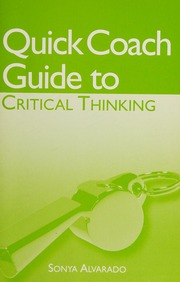 Quick Coach Guide To Critical Thinking 4 Edition Unknown