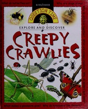 Explore And Discover Creepy Crawlies 1st Ed Edition Bruce Jim