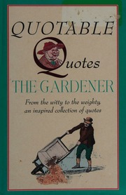 Quotable Quotes The Gardener Mills Tony Mills Penny