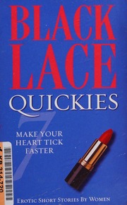 Quickies 7 A Black Lace Erotic Short Story Collection Unknown