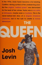 The Queen The Forgotten Life Behind An American Myth Levin