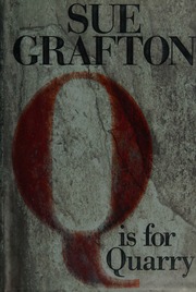 Q Is For Quarry Grafton Sue