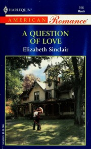 A Question Of Love Sinclair Elizabeth