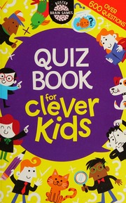Quiz Book For Clever Kids Dickason Chris Illustrator Farnsworth