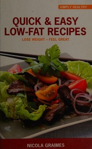 Quick Easy Lowfat Recipes Graimes Nicola