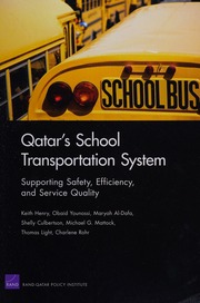 Qatars School Transportation System Supporting Safety Efficiency And Service Quality Henry