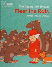 The Queen Mr Brown Meet The Rats Wilkins Jim Author Artist