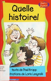 Quelle Histoire Kropp Paul 1948 Clermont Marieandree Lesynski