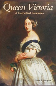 Queen Victoria A Biographical Companion Rappaport Helen