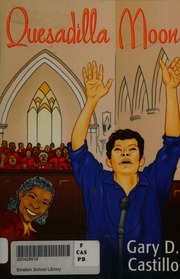 Quesadilla Moon Castillo Gary D