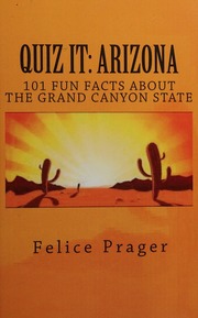 Quiz It Arizona 101 Fun Facts About The Grand Canyon State Prager
