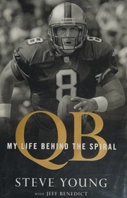 Qb My Life Behind The Spiral Young Steve 1961 Author Benedict