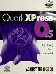 Quarkxpress 65 Upgrading From Version 4 Kendra Erika Against The Clock Firm