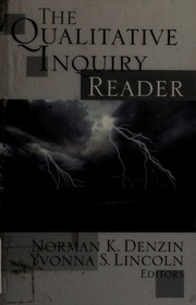 The Qualitative Inquiry Reader Denzin Norman K Lincoln Yvonna S