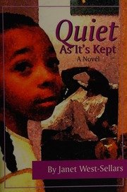 Quiet As Its Kept A Novel Westsellars Janet