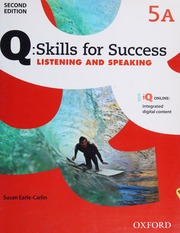 Q Skills For Success Level 5 Listening And Speaking Susan Earlecarlin