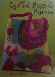 Quilted Bags Purses Hiney Mary Jo