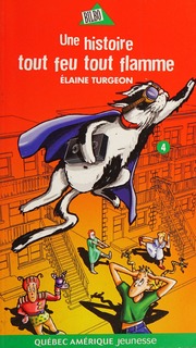Quelle Histoire Elaine Turgeon