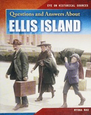 Questions And Answers About Ellis Island Nau Myrna Author