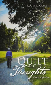 Quiet Thoughts Written Reflections Coyle Roger R