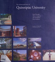 Quinnipiac University Four Decades Three Campuses Two Presidents One Architect Riley
