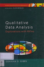 Qualitative Data Analysis Explorations With Nvivo Gibbs Graham