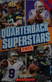 Quarterback Superstars 2015 Kelley K C Author
