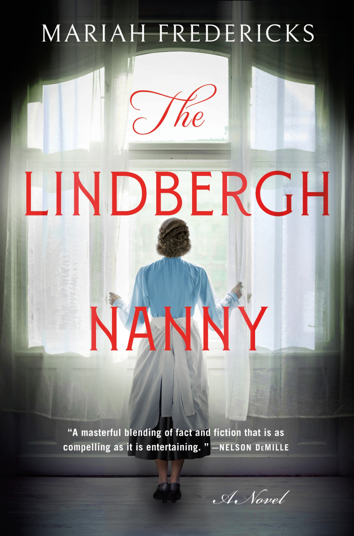 The Lindbergh Nanny A Novel Mariah Fredericks