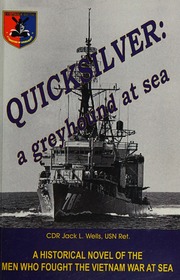 Quicksilver A Greyhound At Sea Wells Jack L