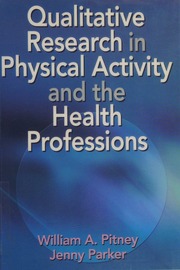 Qualitative Research In Physical Activity And The Health Professions Pitney