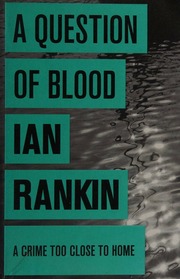 A Question Of Blood Rankin Ian