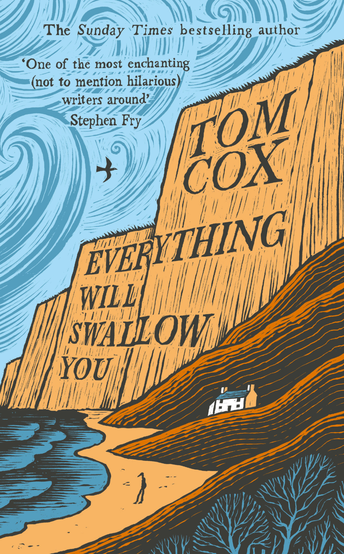 Everything Will Swallow You Tom Cox