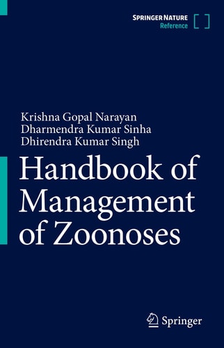 Handbook Of Management Of Zoonoses 2024th Edition Krishna Gopal Narayan